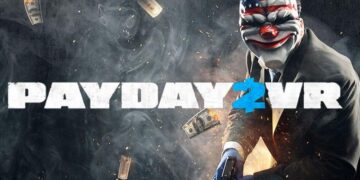 PAYDAY 2 VR